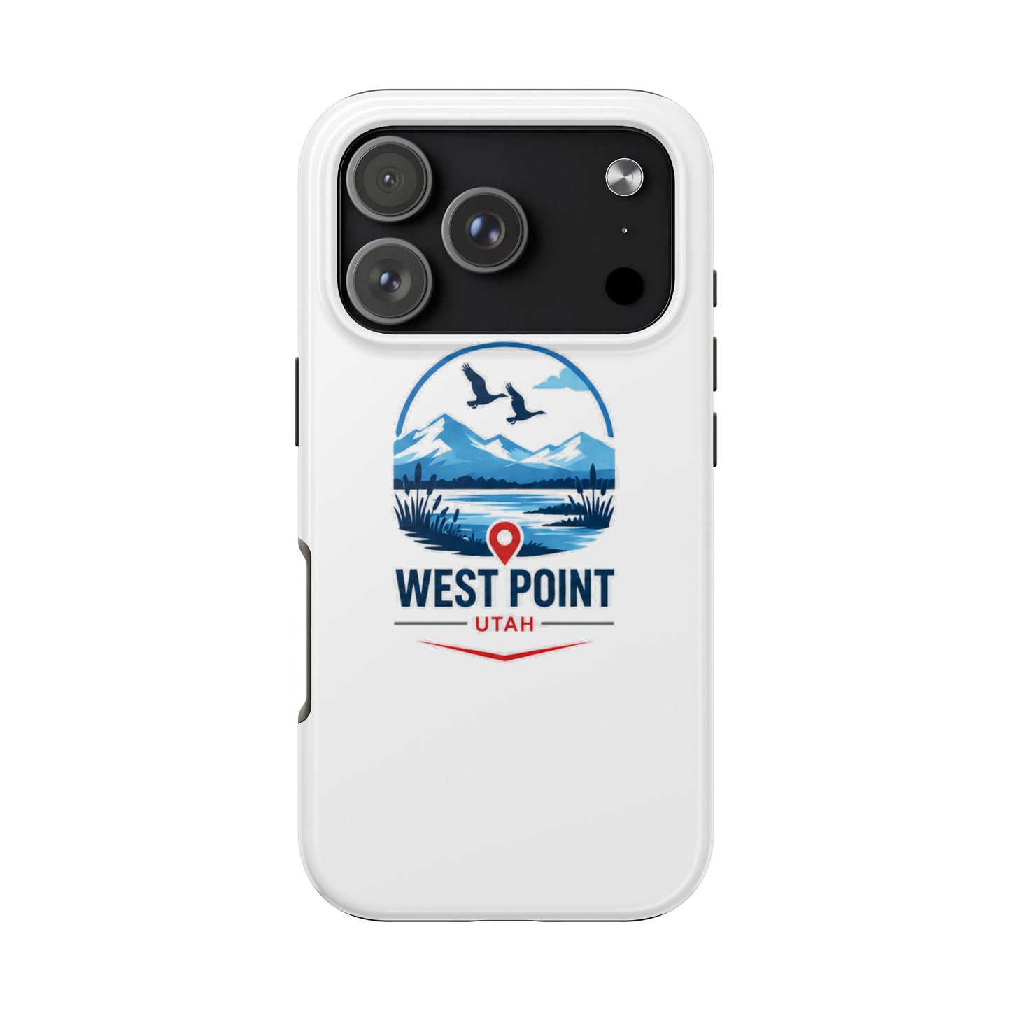 West Point, Utah Tough Phone Case