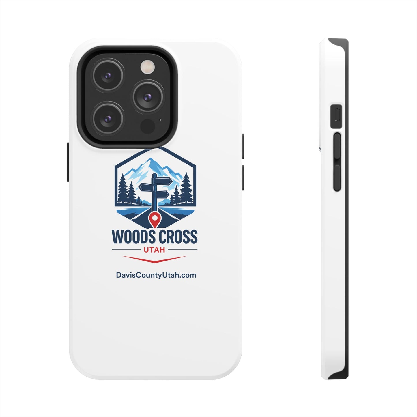 Woods Cross, Utah Tough Phone Case