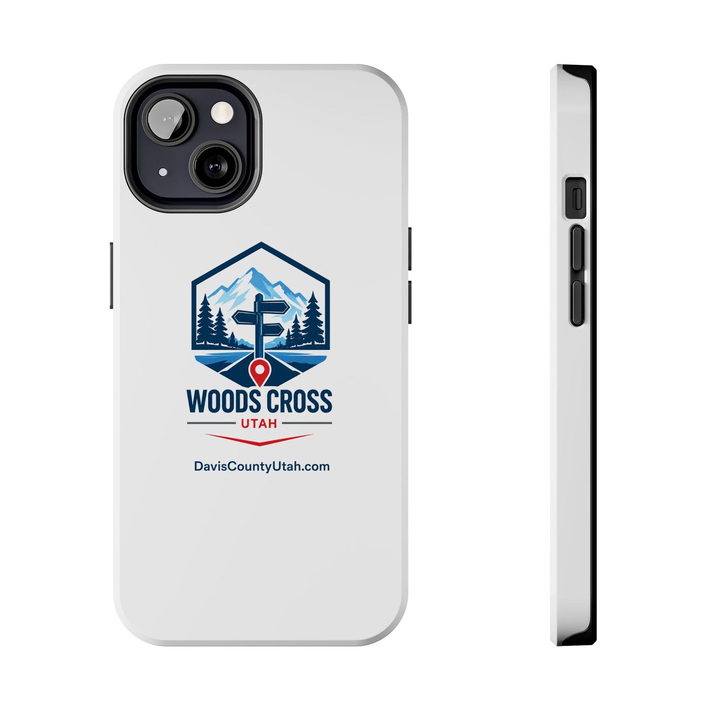 Woods Cross, Utah Tough Phone Case