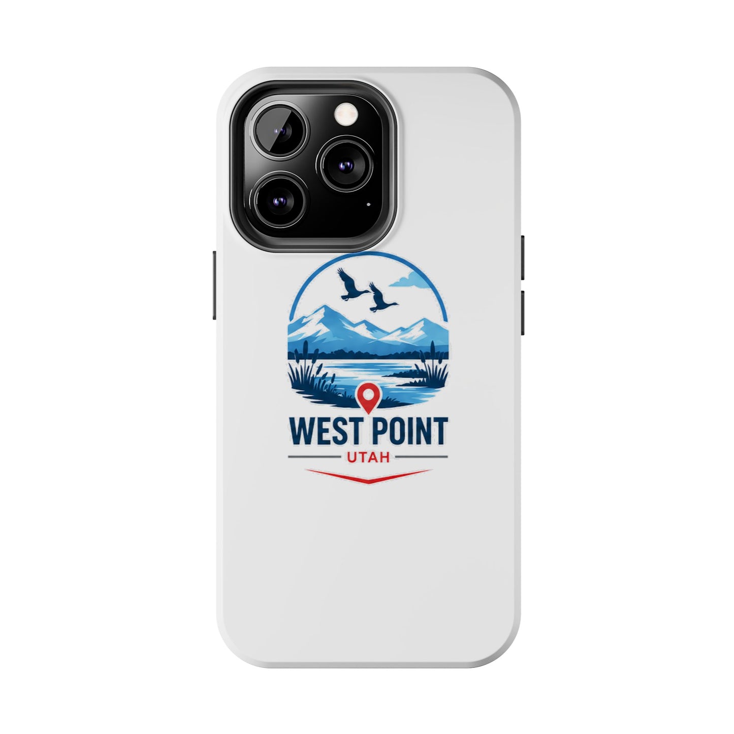 West Point, Utah Tough Phone Case