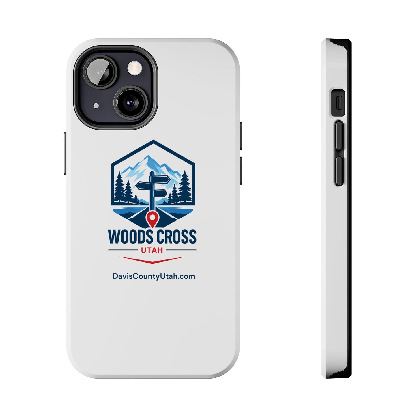 Woods Cross, Utah Tough Phone Case