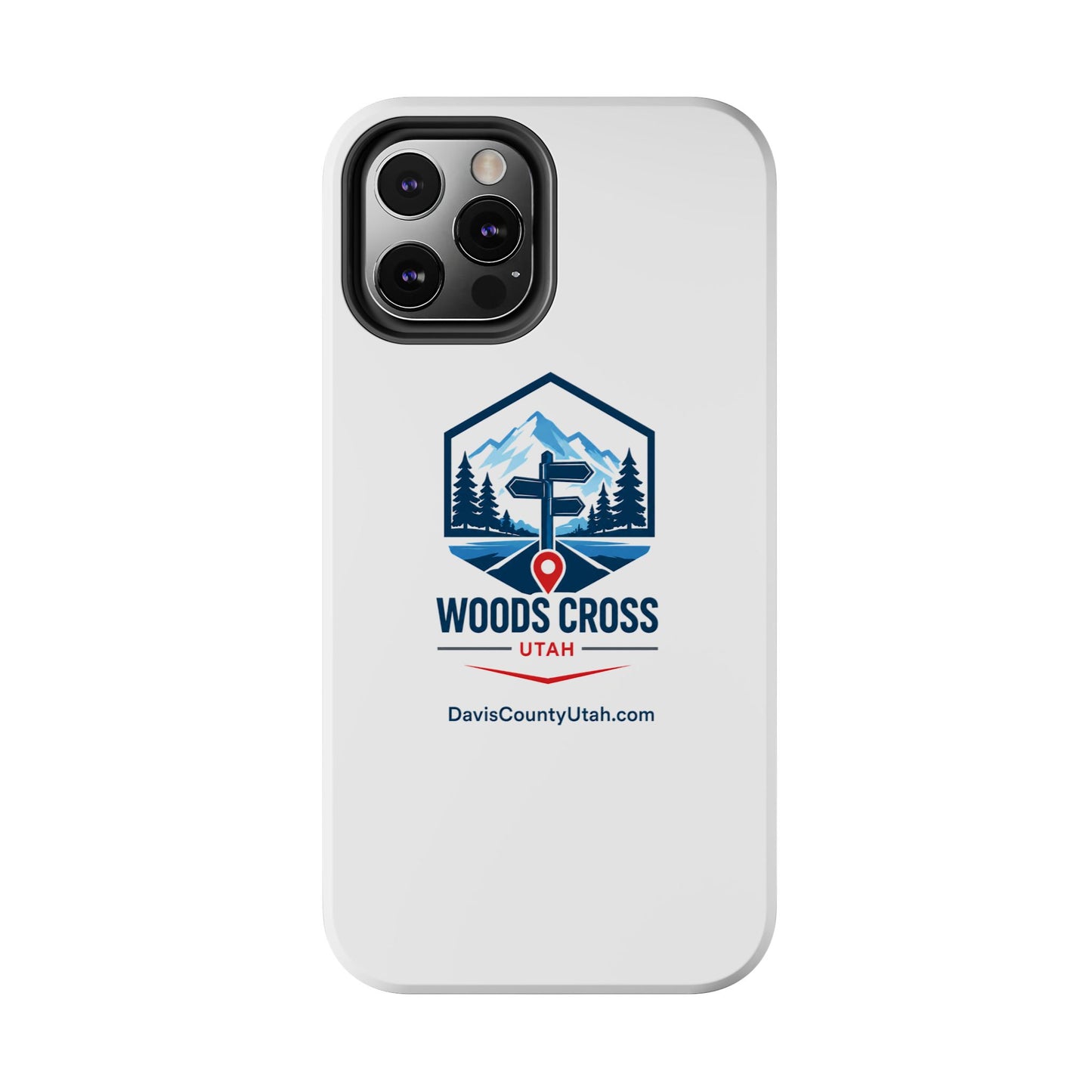 Woods Cross, Utah Tough Phone Case
