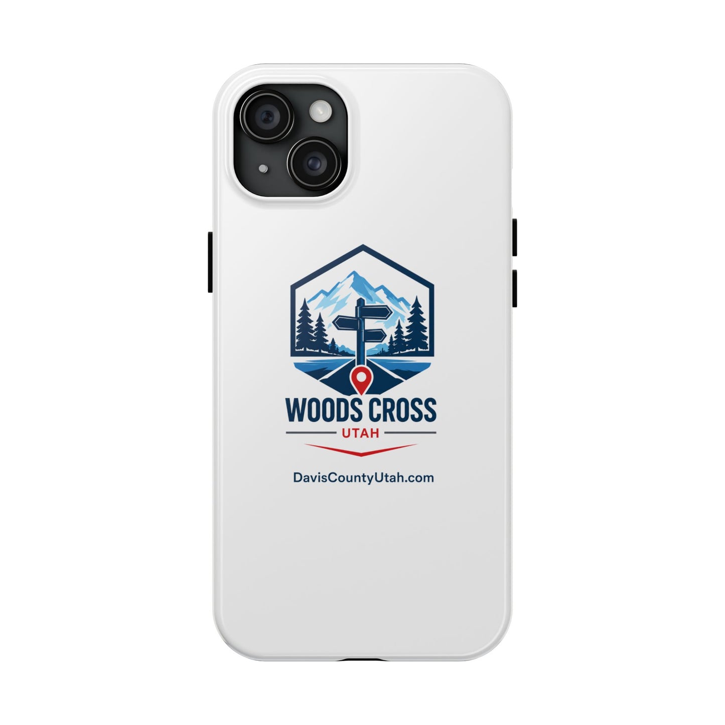 Woods Cross, Utah Tough Phone Case
