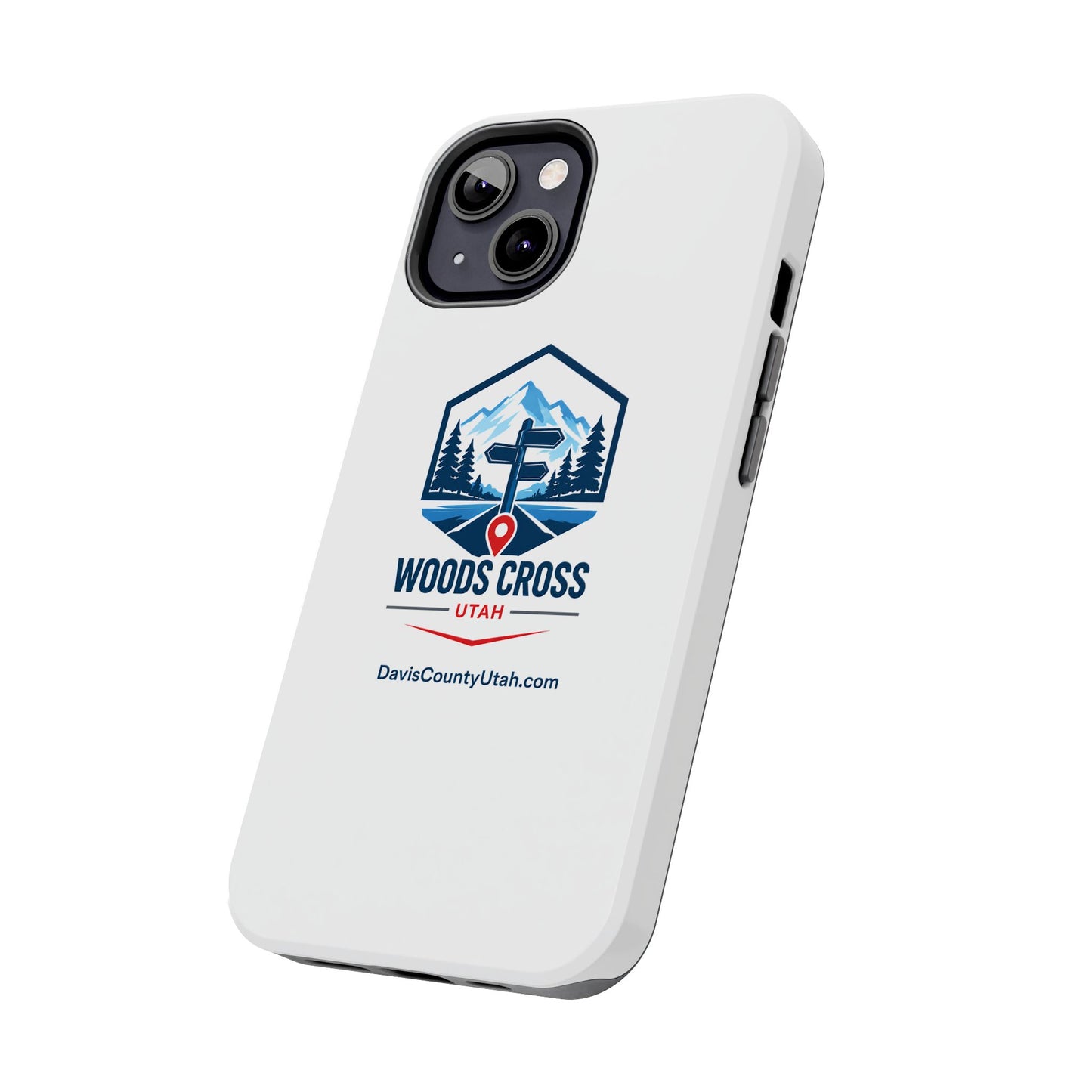 Woods Cross, Utah Tough Phone Case