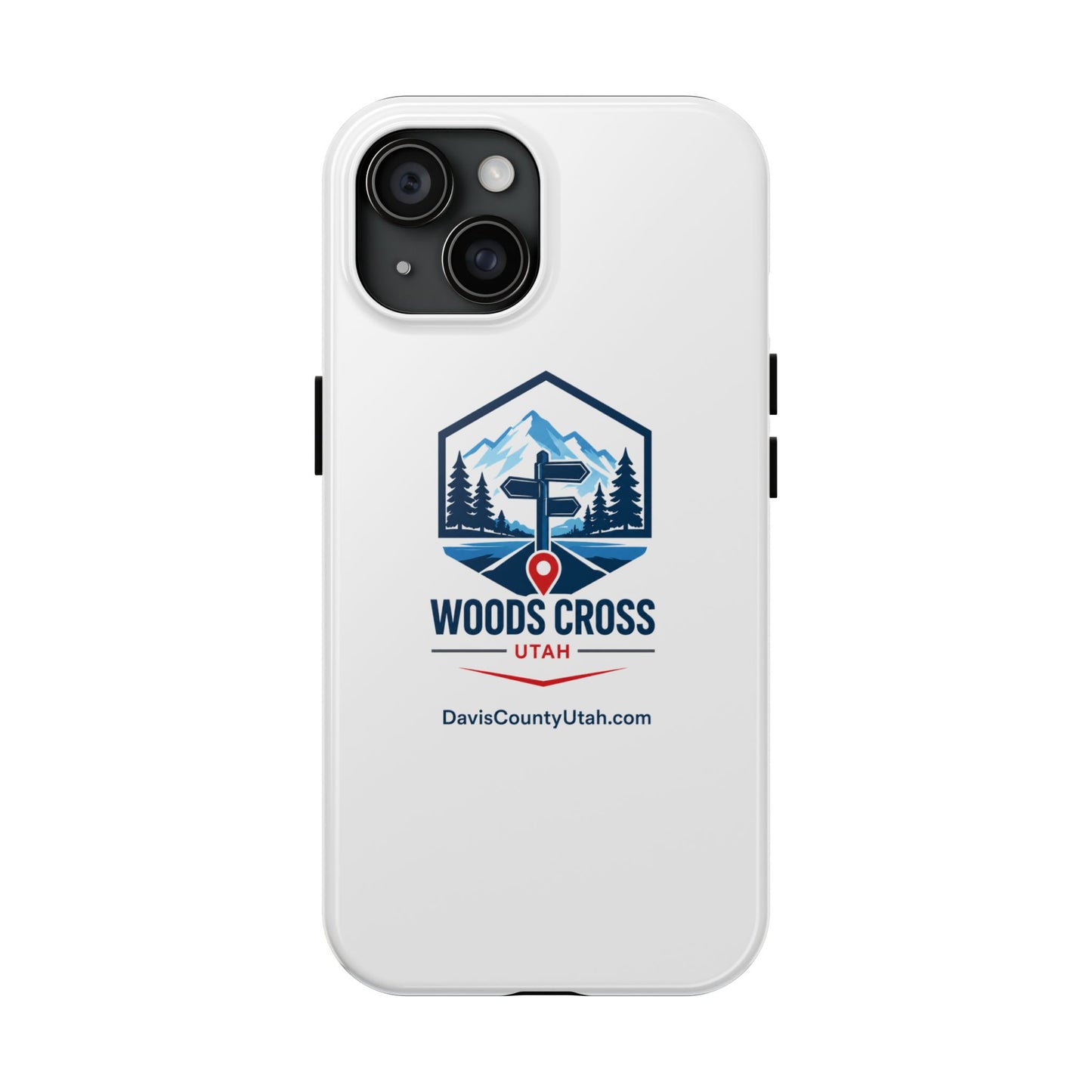 Woods Cross, Utah Tough Phone Case