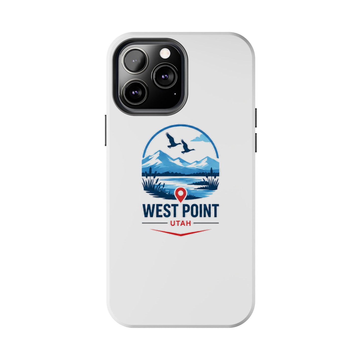 West Point, Utah Tough Phone Case