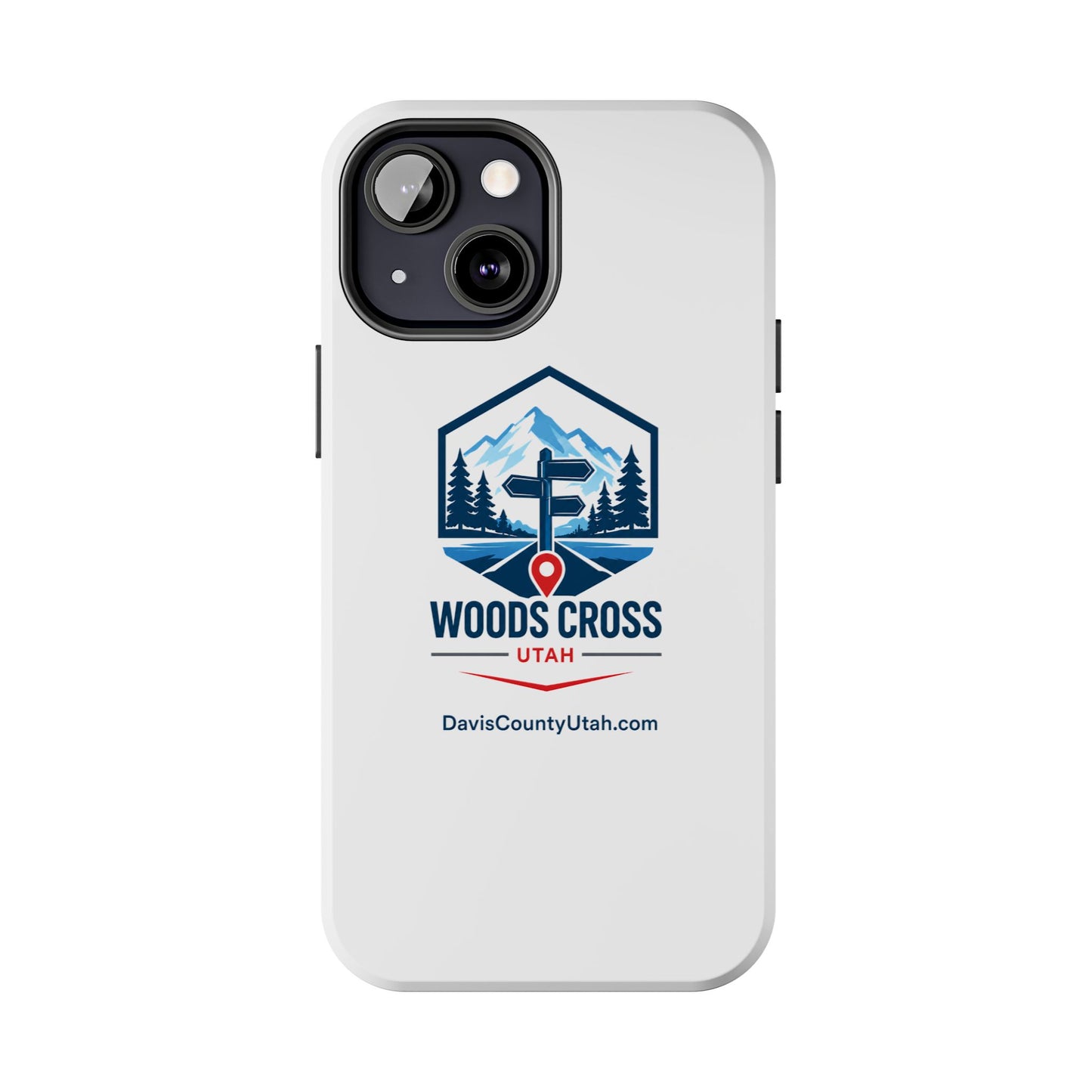 Woods Cross, Utah Tough Phone Case